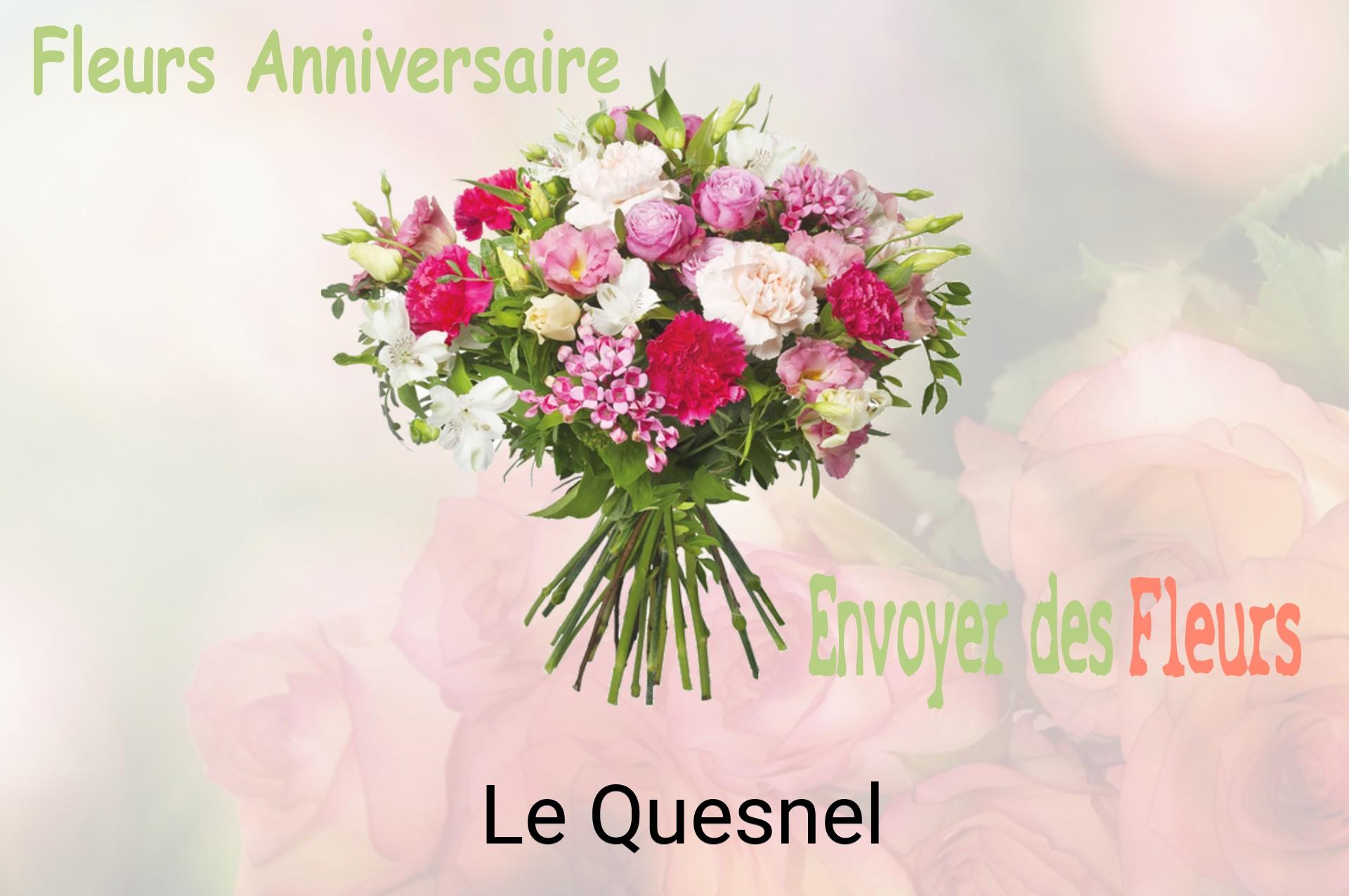 Bouquet de fleurs d’anniversaire livré à Le Quesnel